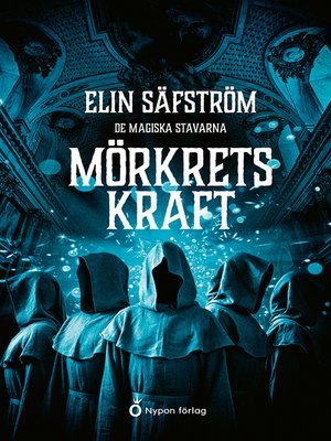 De magiska stavarna - Mörkrets kraft - e-bok